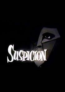 Suspicion Suspicion