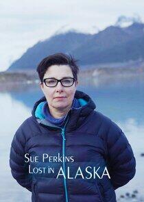 Sue Perkins: Lost in Alaska Sue Perkins: Lost in Alaska