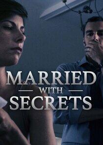 Married with Secrets Married with Secrets