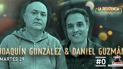 Joaquín González & Daniel Guzmán Joaquín González & Daniel Guzmán