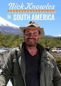 Nick Knowles in South America Nick Knowles in South America
