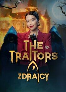 The Traitors. Zdrajcy The Traitors. Zdrajcy