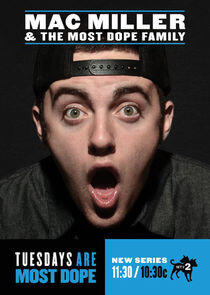 Mac Miller and the Most Dope Family Mac Miller and the Most Dope Family