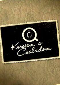 Keresem a családom Keresem a családom