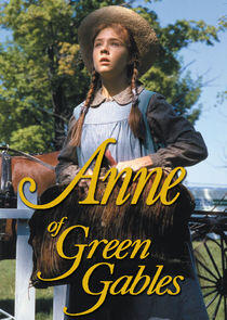Anne of Green Gables Anne of Green Gables