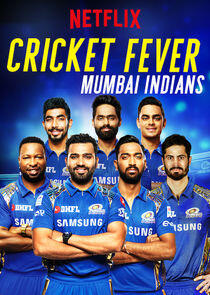 Cricket Fever: Mumbai Indians - Season 1 Cricket Fever: Mumbai Indians - Season 1