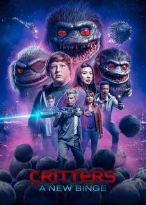 Critters: A New Binge Critters: A New Binge