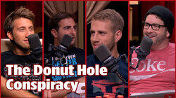 The Donut Hole Conspiracy - #339 The Donut Hole Conspiracy - #339