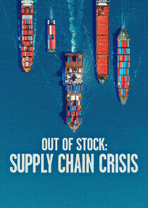 Out of Stock: Supply Chain Crisis Out of Stock: Supply Chain Crisis