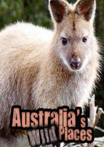 Australia's Wild Places Australia's Wild Places