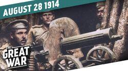 Week 5: The Rape of Belgium and the Battle of Tannenberg Week 5: The Rape of Belgium and the Battle of Tannenberg