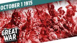 Week 62: The Battle of Loos - New Offensives on the Western Front Week 62: The Battle of Loos - New Offensives on the Western Front