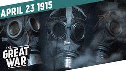 Week 39: Gas on the Western Front - Baptism of Fire for Canada Week 39: Gas on the Western Front - Baptism of Fire for Canada