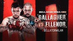Bellator ES 9: Gallagher vs. Ellenor Bellator ES 9: Gallagher vs. Ellenor