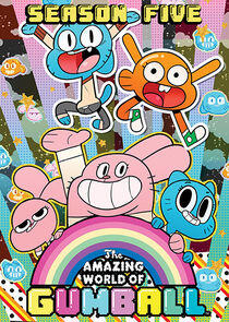 The Amazing World of Gumball - Season 5 The Amazing World of Gumball - Season 5