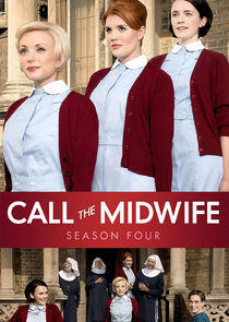 Call the Midwife - Season 4 Call the Midwife - Season 4