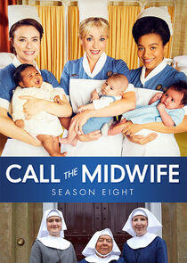 Call the Midwife - Season 8 Call the Midwife - Season 8