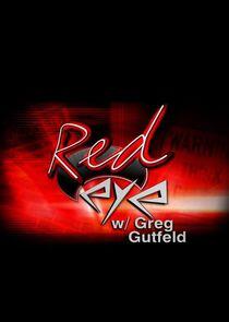 Red Eye w/ Greg Gutfeld Red Eye w/ Greg Gutfeld