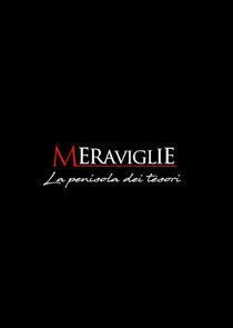 Meraviglie - La penisola dei tesori Meraviglie - La penisola dei tesori