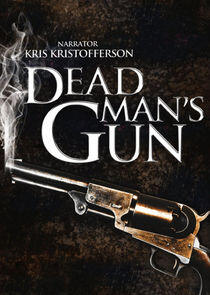 Dead Man's Gun Dead Man's Gun