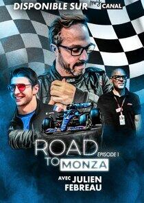 Road to Monza Road to Monza