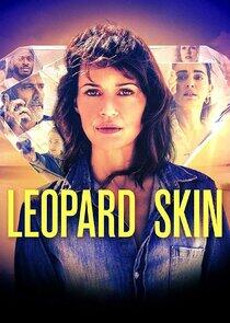 Leopard Skin - Season 1 Leopard Skin - Season 1