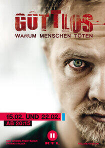 Gottlos - Warum Menschen töten Gottlos - Warum Menschen töten
