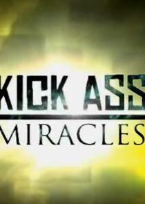 Kick Ass Miracles Kick Ass Miracles