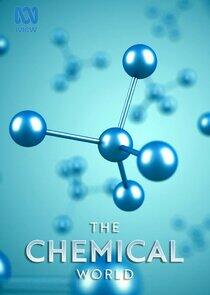 The Chemical World The Chemical World