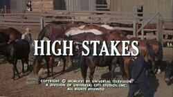 High Stakes