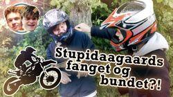 Stupidaagaards fanget og bundet?! Stupidaagaards fanget og bundet?!