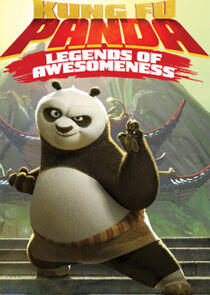 Kung Fu Panda: Legends of Awesomeness Kung Fu Panda: Legends of Awesomeness