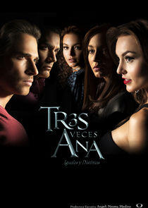Tres veces Ana Tres veces Ana