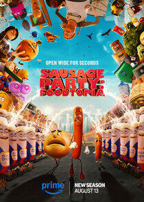 Sausage Party: Foodtopia Sausage Party: Foodtopia