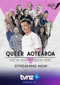 Queer Aotearoa: We've Always Been Here