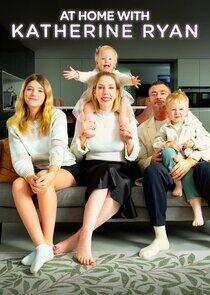 At Home With Katherine Ryan - Season 2 At Home With Katherine Ryan - Season 2