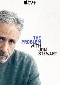 The Problem with Jon Stewart The Problem with Jon Stewart