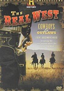 The Real West The Real West