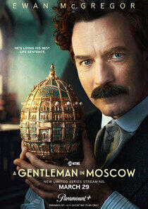 A Gentleman in Moscow A Gentleman in Moscow