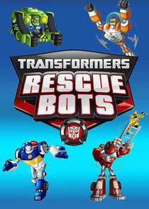 Transformers: Rescue Bots Transformers: Rescue Bots