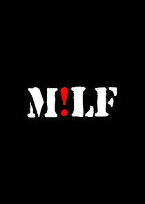 M!LF