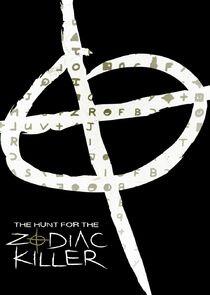 The Hunt for the Zodiac Killer The Hunt for the Zodiac Killer