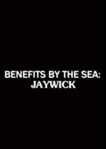 Benefits by the Sea: Jaywick Benefits by the Sea: Jaywick