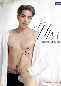 For Him - Season 1 For Him - Season 1