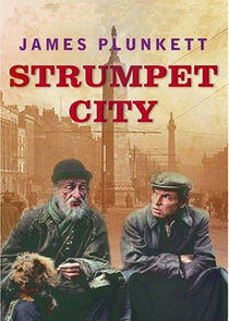 Strumpet City Strumpet City