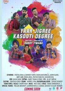 Yaar Jigree Kasooti Degree Yaar Jigree Kasooti Degree