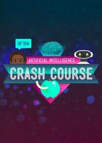 Crash Course Artificial Intelligence Crash Course Artificial Intelligence