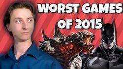 Top Five Worst Games of 2015 Top Five Worst Games of 2015