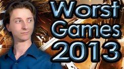 Top Ten Worst Games of 2013 Top Ten Worst Games of 2013