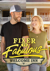 Fixer to Fabulous: Welcome Inn Fixer to Fabulous: Welcome Inn